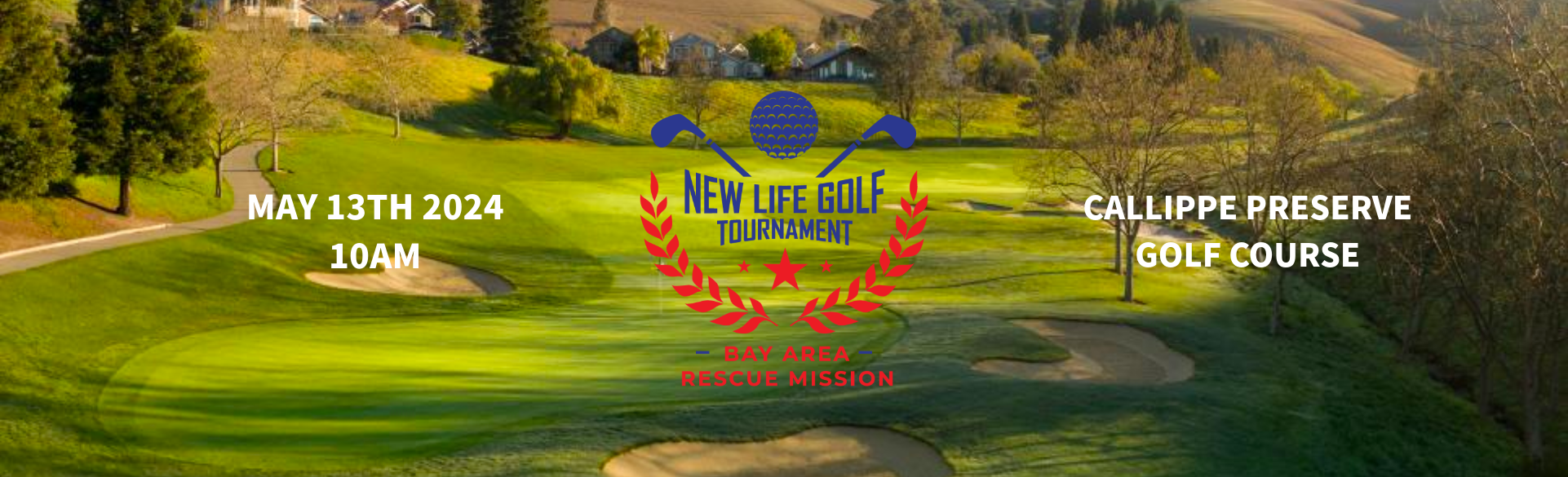 New Life Golf Tournament - Bay Area Rescue Mission
